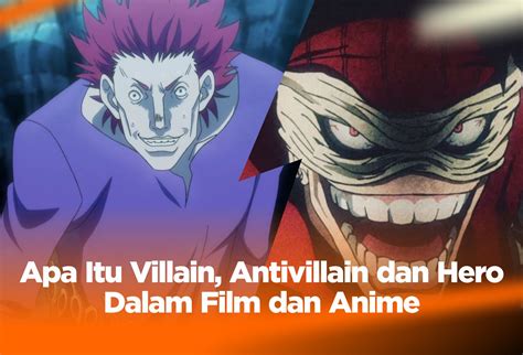 Villain dalam Anime Motivasi Pribadi