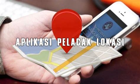 aplikasi pencari lokasi teknologi terbaru indonesia