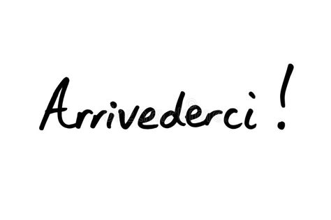 arrivederci