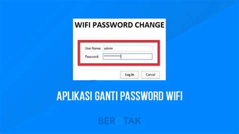 kelebihan aplikasi ganti password wifi