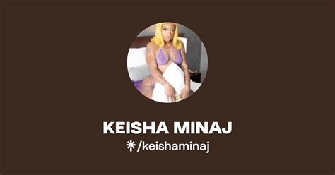 Keisha minaj onlyfans flashes nude Telegram preview