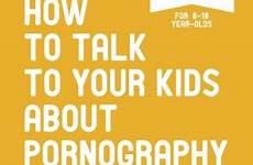 kids pornography talk book good amazon empower educate digital family teen