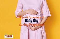boy baby pregnancy signs during symptoms