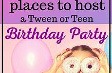 birthday party places teen tween girls teens tweens anderson kim thriftylittlemom games food boys choose board