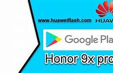 play pro honor 9x store google installing services