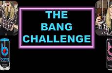 bang challenge