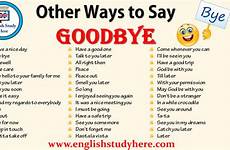 goodbye say ways other english different nice bye words englishstudyhere phrases slang vocabulary study language