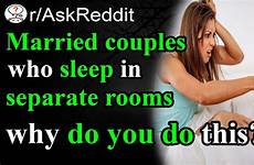 separate do married rooms couples sleep why