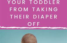 diaper toddler off their taking keep tips pain sharing feel does take top