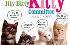 itty bitty kitty committee book kitten cats cat review ibkc cinotto macmillan books laurie kittens roundup saturday read other hair