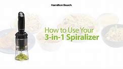 Get Inspired to Spiralize with the Hamilton Beach 3-in-1 Spiralizer