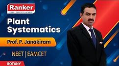 NEET | EAMCET | Botany Video Lectures | Plant Systematics | Taxonomy | Rankers Learning