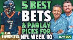 5 NFL Week 10 BEST BETS & NFL PARLAY Picks from Simon Hunter & Chad Millman | The Favorites Podcast