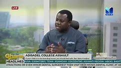 Adisadel College Assault: This matter... - Good Morning Ghana