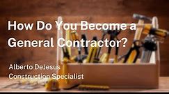 How to Get a Contractor License