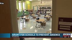 Schools Get Grants to Target Absenteeism