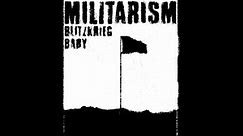 Blitzkrieg Baby - Morbid Militarism