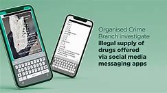 PSNI - Investigation into the illicit supply of drugs offered via social media messaging apps