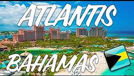 Atlantis Bahamas - Full Resort Tour In 4K
