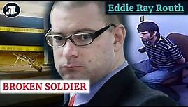 Eddie Ray Routh and the murder of Chris Kyle and Chad Littlefield
