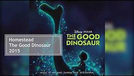 Homestead | The Good Dinosaur Soundtrack | Mychael Danna & Jeff Danna