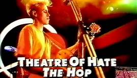 Theatre of Hate - The Hop / Americanos Live 1982