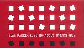 Evan Parker Electro-Acoustic Ensemble - Warszawa 2019 