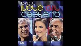 Ivete Sangalo, Caetano Veloso, Gilberto Gil Show Completo