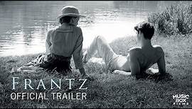 FRANTZ - Official Trailer