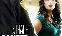 Where to stream A Trace of Danger (2010) online? Comparing 50  Streaming Services