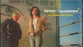 Chip Taylor & Carrie Rodriguez - The Trouble With Humans
