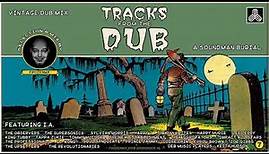 TRACKS FROM THE DUB 7 (VINTAGE DUB MIX)🇯🇲