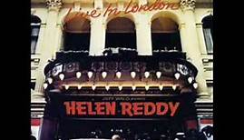 • Helen Reddy • Hold Me In Your Arms / Angie Baby • [1978] • "Live In London" •