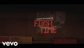 Liam Payne, French Montana - First Time (Lyric Video)