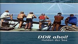 DDR ahoi! - Helden der See (Teil 3)
