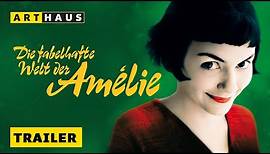 DIE FABELHAFTE WELT DER AMELIE | Trailer | Deutsch