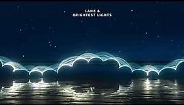 Lane 8 - Brightest Lights (Full Album Continuous Mix)