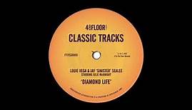 Louie Vega & Jay Sinister Sealee starring Julie McKnight 'Diamond Life' (Dance Ritual Mix)