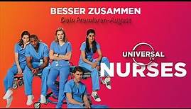 Nurses - die neue Serie auf Universal TV!
