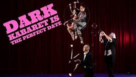 Dark Kabaret at the Great Star Theater