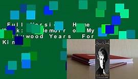 Full Version  Home Work: A Memoir of My Hollywood Years  For Kindle