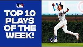 Top 10 Plays of the Week! (Feat. Inside-the-Park Home Runs, CLUTCH Catches and MORE!)