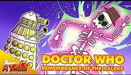 Doctor Who: Remembrance of the Daleks - Atop the Fourth Wall