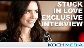 Stuck In Love - Lily Collins Exclusive Fan Interview