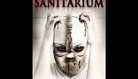 Sanitarium Official Trailer (2013)