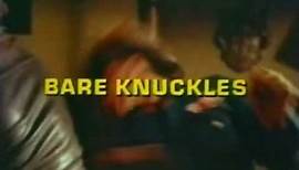 Bare Knuckles 1977 Trailer