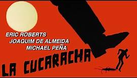 La Cucaracha Trailer