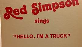Red Simpson - Sings "Hello, I'm A Truck"