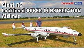 GIANT 1:6 scale Radio Controlled (RC) Lockheed SUPER CONSTELLATION TWA 'Star of America' AIRLINER