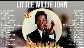 Little Willie John Greatest Hits Full Album ▶️ Full Album ▶️ Top 10 Hits of All Time